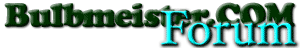 Bulbmeister.COM - Discussions Forum Index